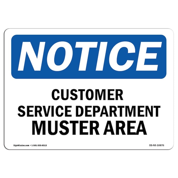 OSHA Notice Sign, 3.5" Height, Customer Service Department Muster Area Sign, Landscape, 10PK